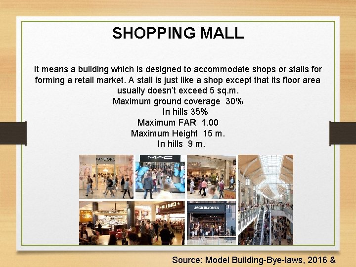 COMMERCIAL BUILDING BYELAWS COMMERCIAL BUILDINGS It includes any