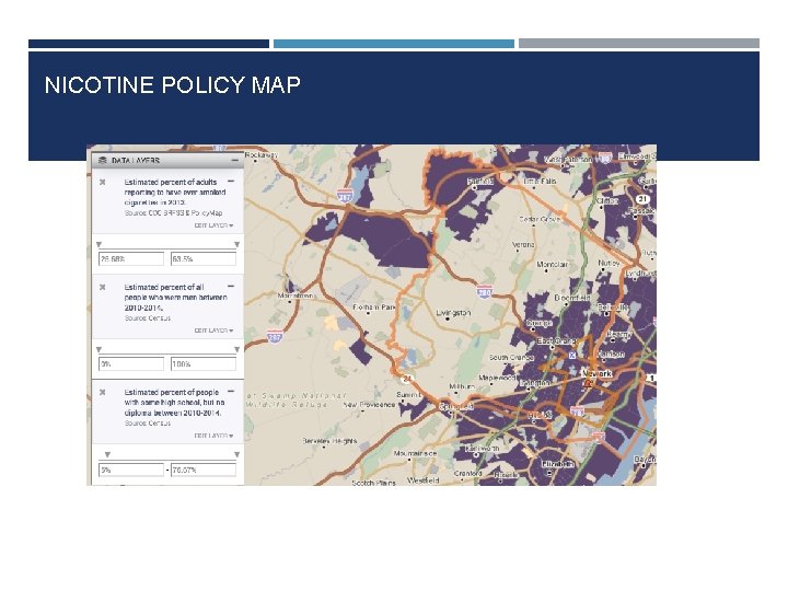 NICOTINE POLICY MAP NICOTINE POLICY MAP