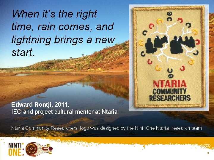 When it’s the right time, rain comes, and lightning brings a new start. Edward