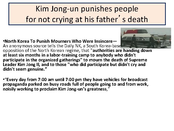 Kim Jong-un punishes people for not crying at his father’s death • North Korea