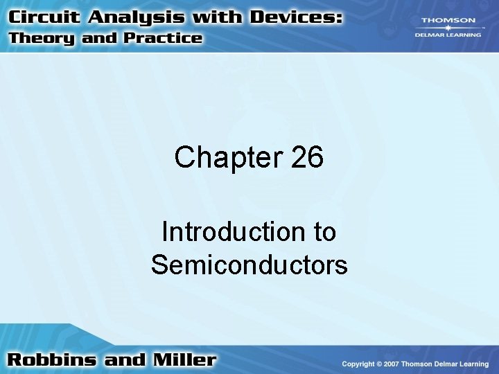 Chapter 26 Introduction to Semiconductors 