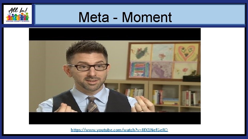 Meta - Moment https: //www. youtube. com/watch? v=Rf. X 1 Nef. Ge. RQ VCS Meta - Moment https: //www. youtube. com/watch? v=Rf. X 1 Nef. Ge. RQ VCS
