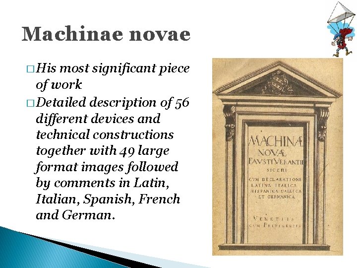 Machinae novae � His most significant piece of work � Detailed description of 56