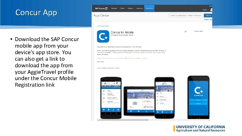 Concur App • Download the SAP Concur mobile app from your device's app store.