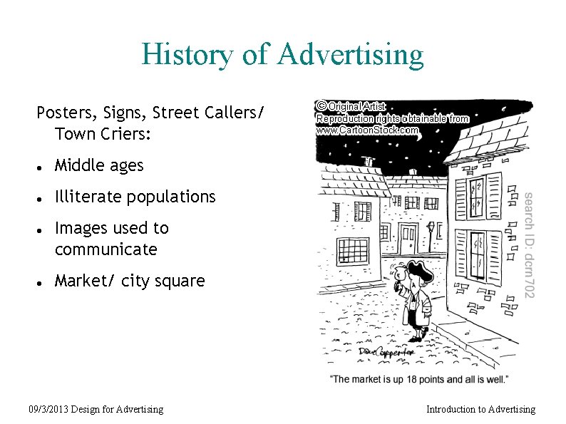 History of Advertising Posters, Signs, Street Callers/ Town Criers: Middle ages Illiterate populations Images