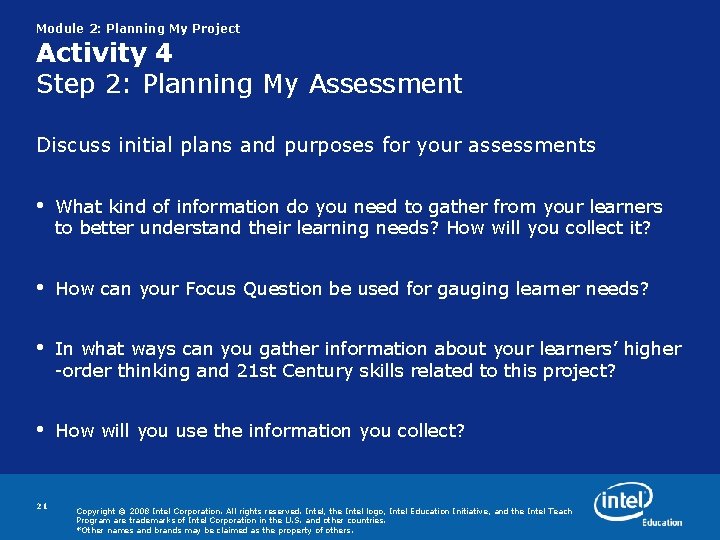 Module 2: Planning My Project Activity 4 Step 2: Planning My Assessment Discuss initial Module 2: Planning My Project Activity 4 Step 2: Planning My Assessment Discuss initial