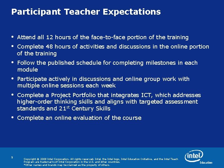 Participant Teacher Expectations • • Attend all 12 hours of the face-to-face portion of Participant Teacher Expectations • • Attend all 12 hours of the face-to-face portion of