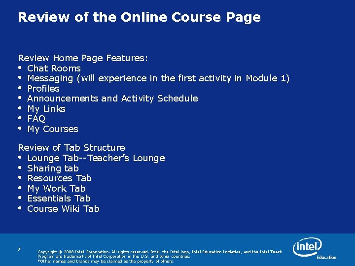 Review of the Online Course Page Review Home Page Features: • Chat Rooms • Review of the Online Course Page Review Home Page Features: • Chat Rooms •