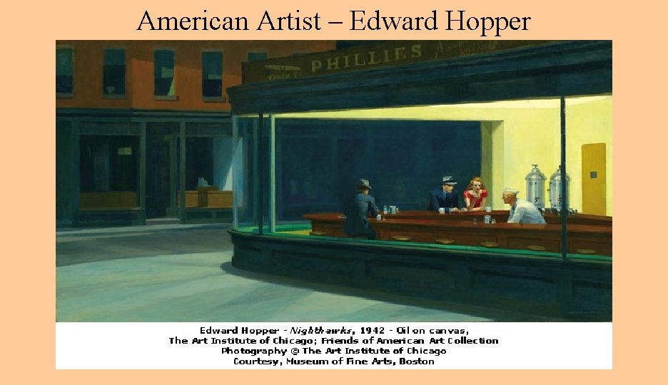 American Artist – Edward Hopper 