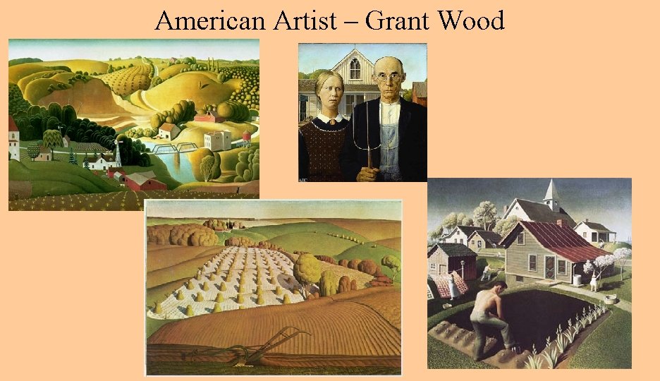 American Artist – Grant Wood 