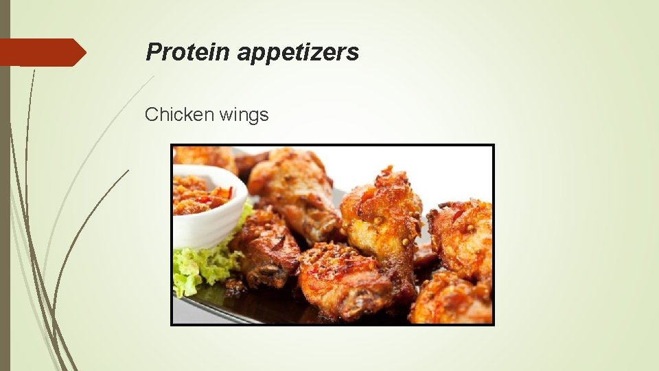 Protein appetizers Chicken wings 