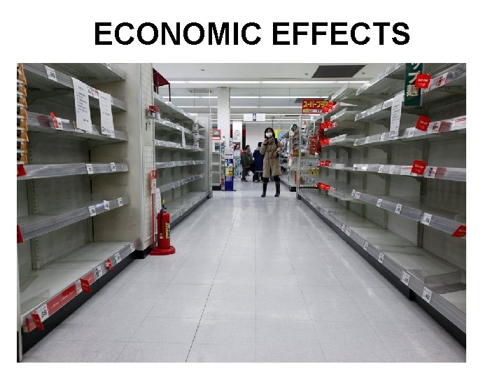 ECONOMIC EFFECTS 