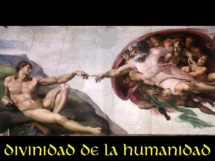 Divinidad de la humanidad 