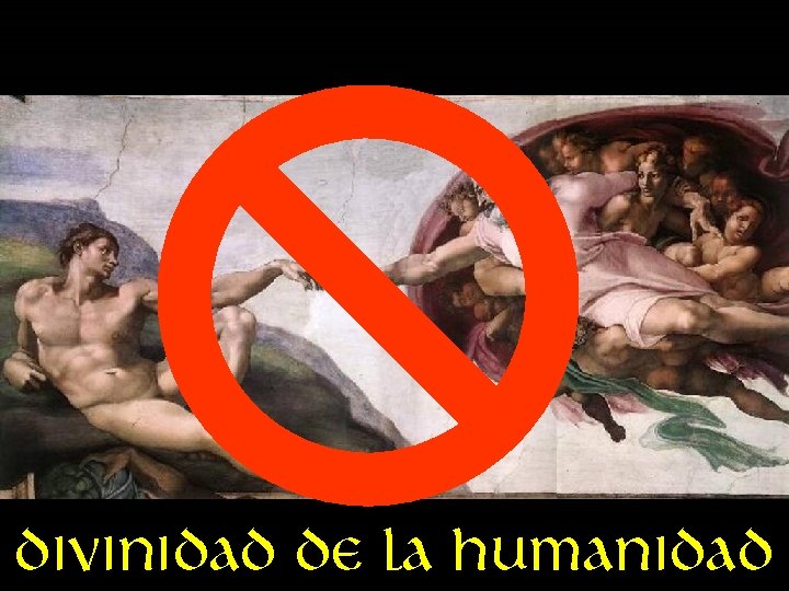 Divinidad de la humanidad 