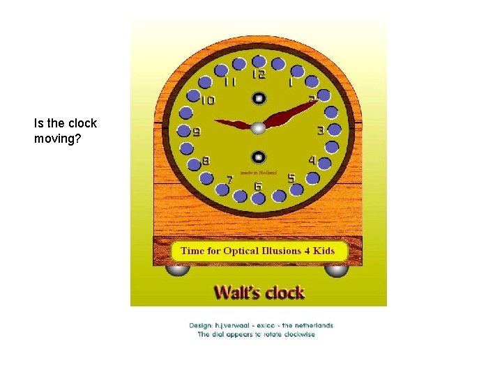 Is the clock moving? 