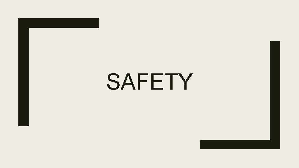 SAFETY 