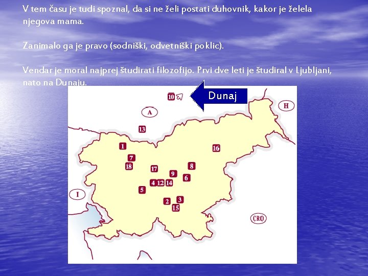 V tem času je tudi spoznal, da si ne želi postati duhovnik, kakor je