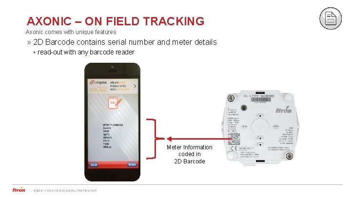 AXONIC – ON FIELD TRACKING Axonic comes with unique features » 2 D Barcode
