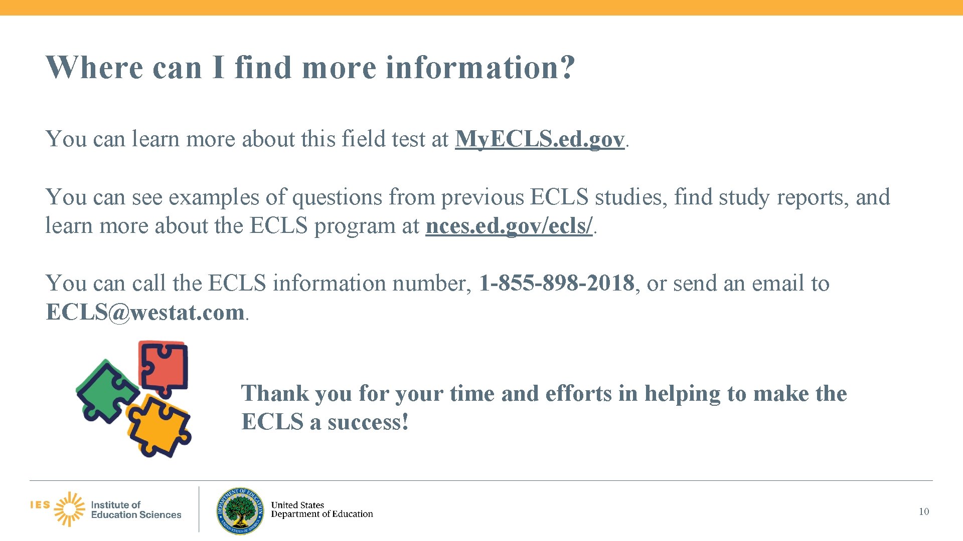 Where can I find more information? You can learn more about this field test