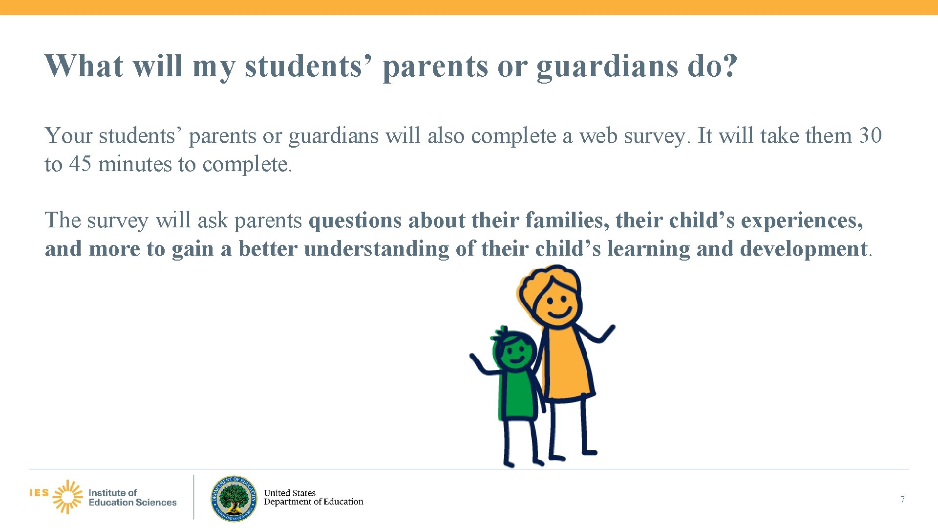 What will my students’ parents or guardians do? Your students’ parents or guardians will