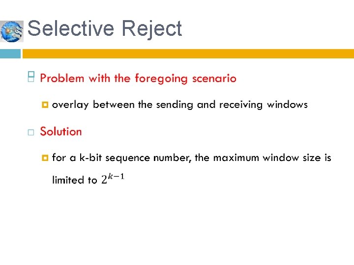 Selective Reject 