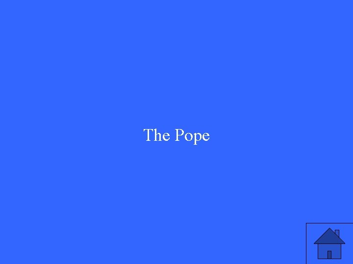 The Pope 37 