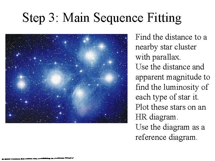 Step 3: Main Sequence Fitting Find the distance to a nearby star cluster with Step 3: Main Sequence Fitting Find the distance to a nearby star cluster with