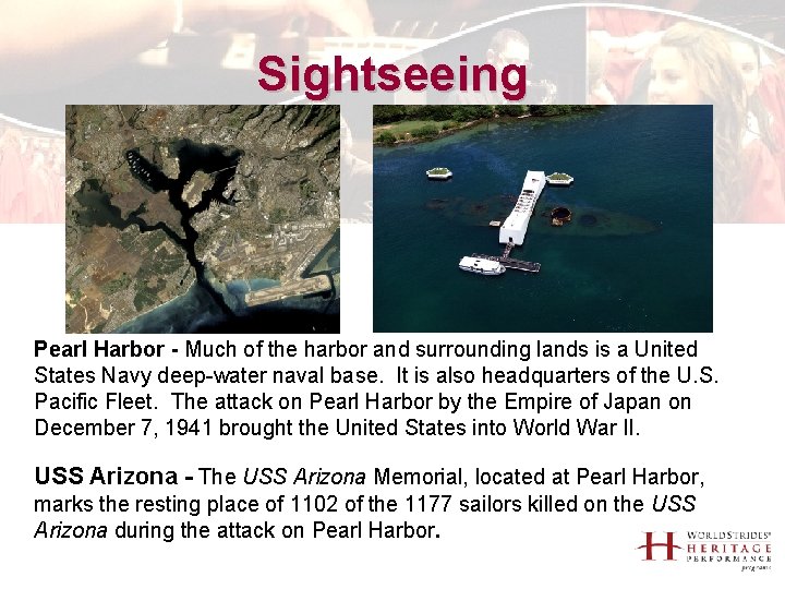 Sightseeing Pearl Harbor - Much of the harbor and surrounding lands is a United