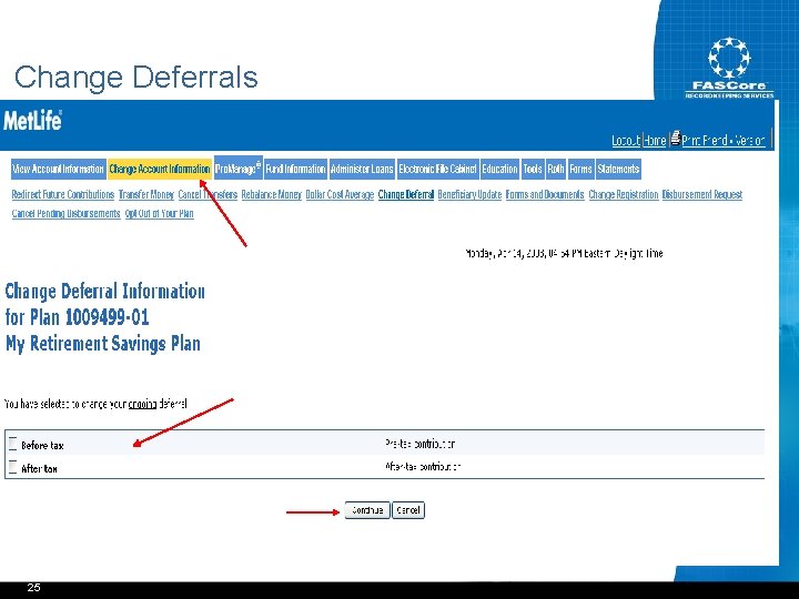 Change Deferrals 25 