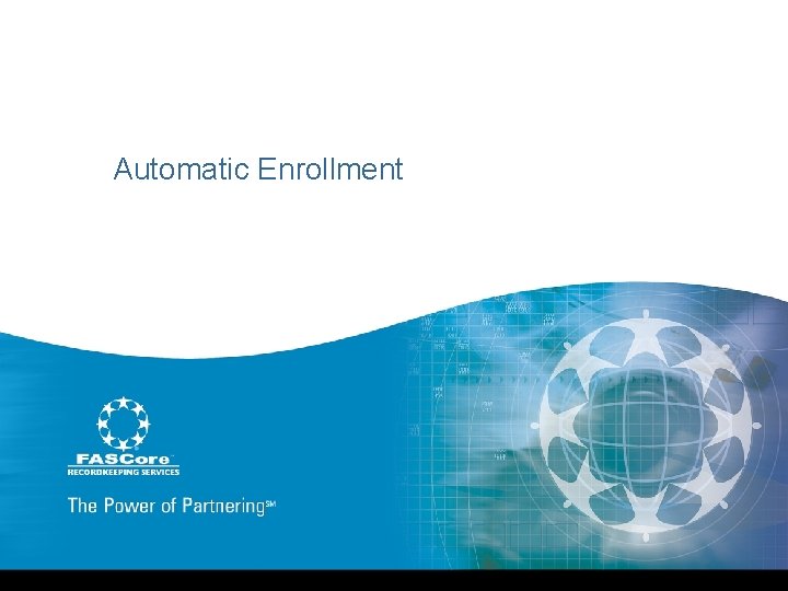 Automatic Enrollment 