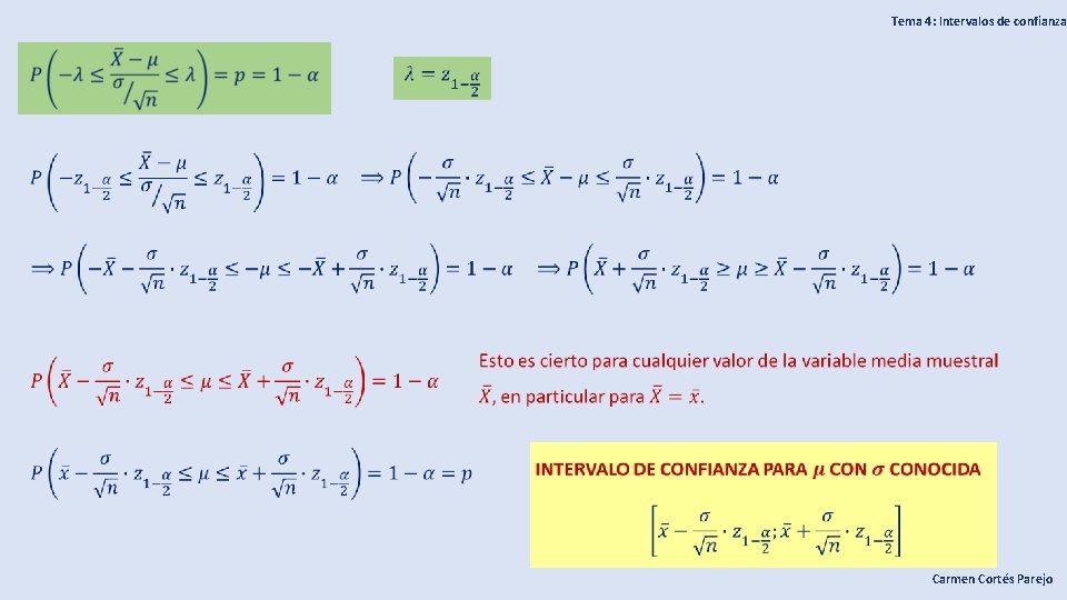 Tema 4: Intervalos de confianza Carmen Cortés Parejo 