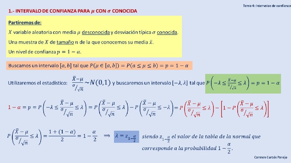 Tema 4: Intervalos de confianza Carmen Cortés Parejo 