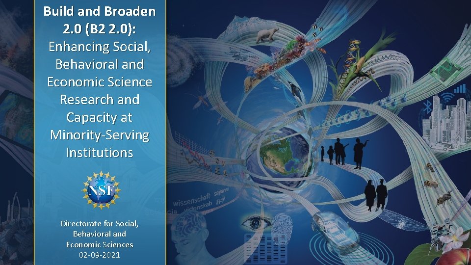 Build and Broaden 2. 0 (B 2 2. 0): Enhancing Social, Behavioral and Economic