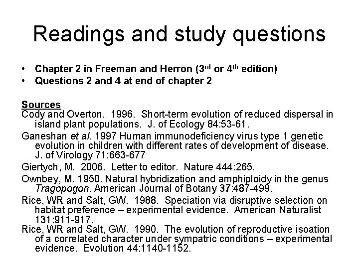 Readings and study questions • Chapter 2 in Freeman and Herron (3 rd or