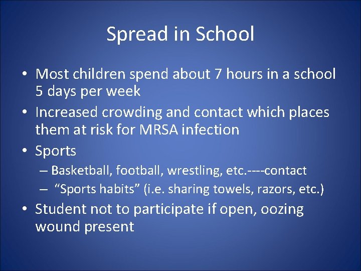 Spread in School • Most children spend about 7 hours in a school 5