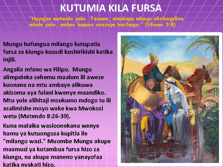 KUTUMIA KILA FURSA “Nayajua matendo yako. Tazama, nimekupa mlango uliofunguliwa mbele yako, ambao hapana