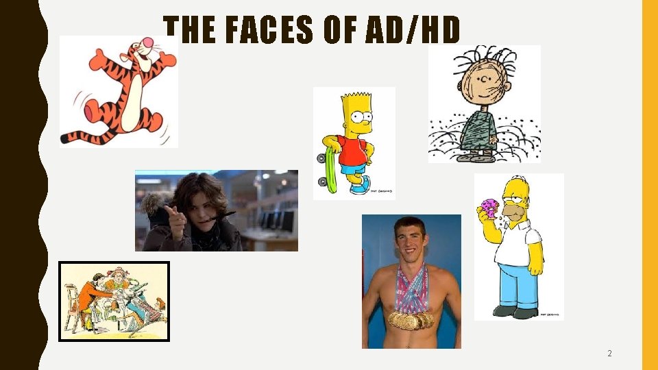 THE FACES OF AD/HD 2 