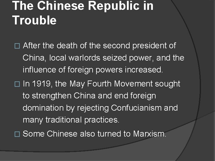 The Chinese Republic in Trouble � After the death of the second president of