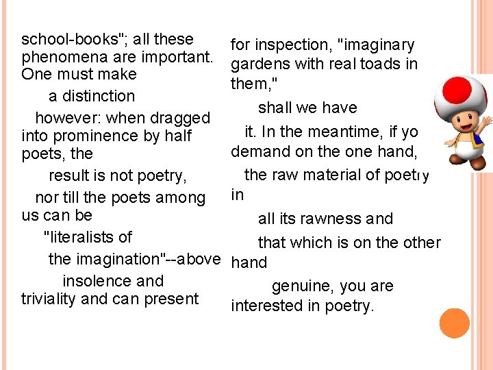 school-books"; all these phenomena are important. One must make a distinction however: when dragged