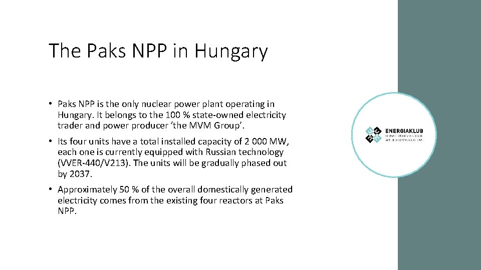 The Paks II Project The expansion of Hungarys