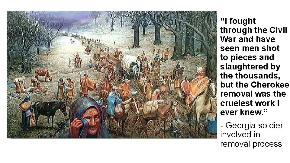 “I fought through the Civil War and have seen men shot to pieces and