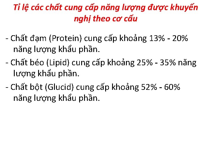 Tỉ lệ các chất cung cấp năng lượng được khuyến nghị theo cơ cấu