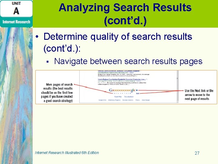 Analyzing Search Results (cont’d. ) • Determine quality of search results (cont’d. ): § Analyzing Search Results (cont’d. ) • Determine quality of search results (cont’d. ): §