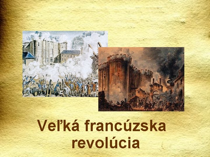 Veľká francúzska revolúcia 