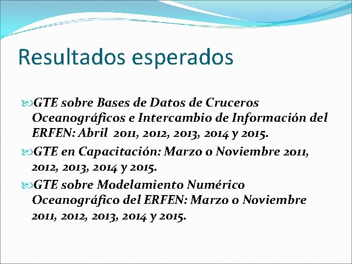 Resultados esperados GTE sobre Bases de Datos de Cruceros Oceanográficos e Intercambio de Información