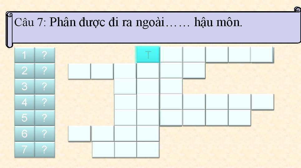 Câu bã được đưa đi đâu? Câu 4: 2: Răng có nhiệm …… thức