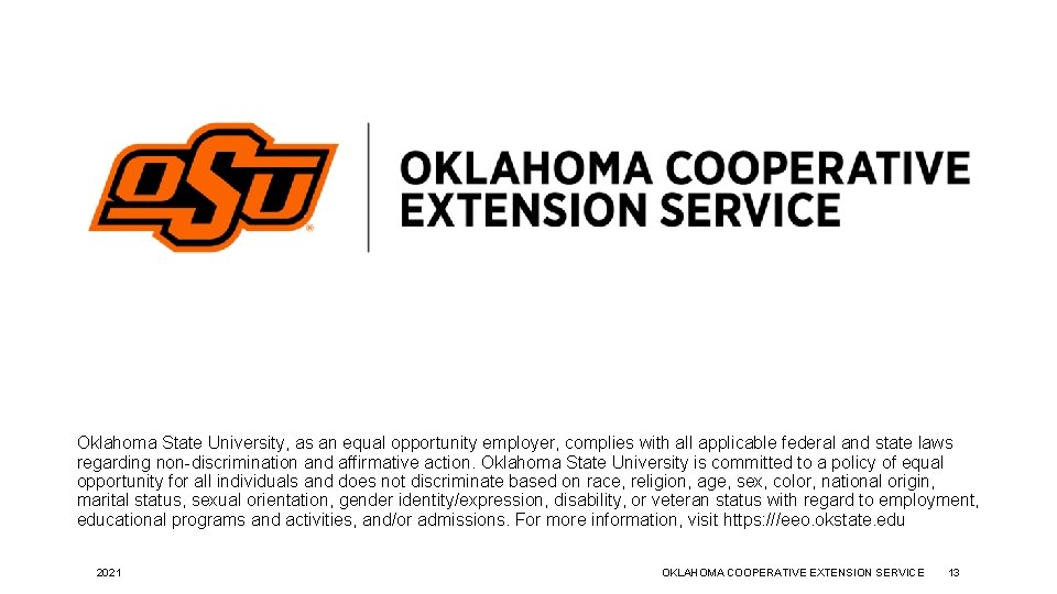 Oklahoma State University, as an equal opportunity employer, complies with all applicable federal and
