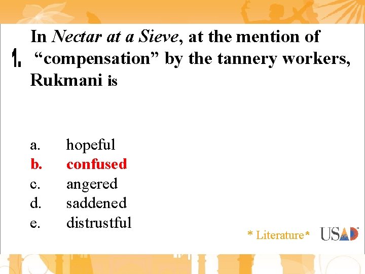 In Nectar at a Sieve, at the mention of “compensation” by the tannery workers,