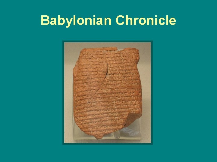 Babylonian Chronicle 