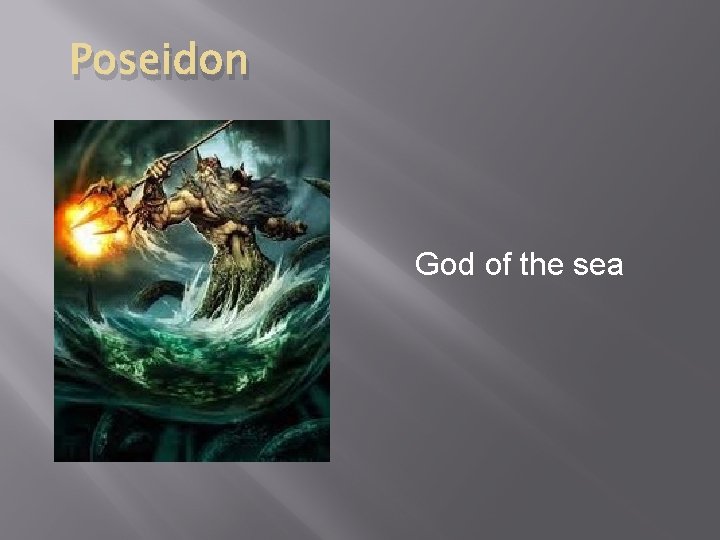 Poseidon God of the sea 